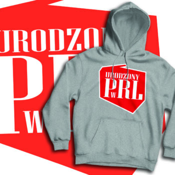 Bluza męska Urodzony w PRL